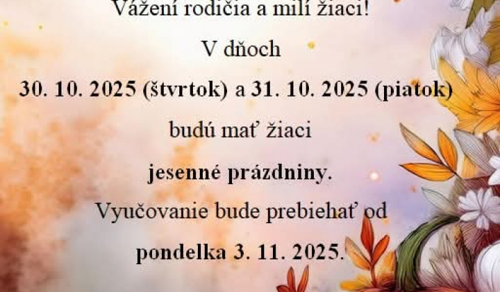 Aktuality / OZNAM - Jesenné prázdniny  - foto