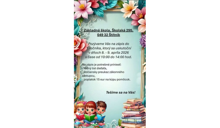 Fotka pre článok POZVÁNKA - 8.- 9.4.2026  zápis do 1. ročníka 